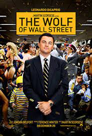 The Wolf of Wall Street (2013) – Black Comedy