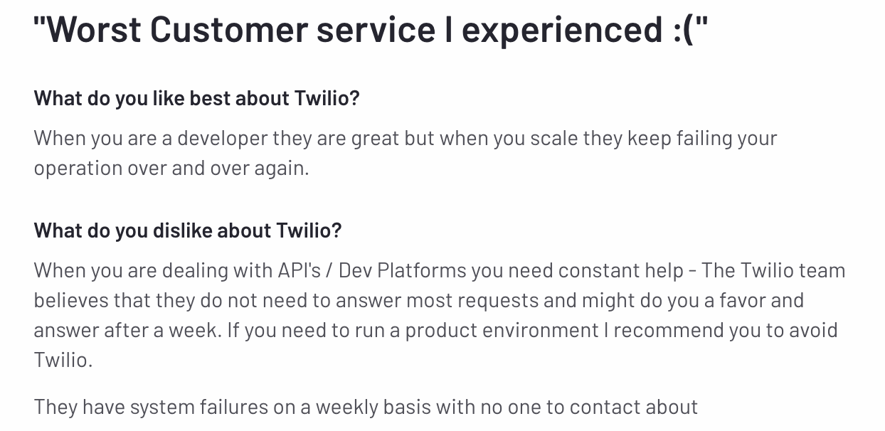 A Twilio customer gives Twilio a low rating for constant downtimes and unreliability 