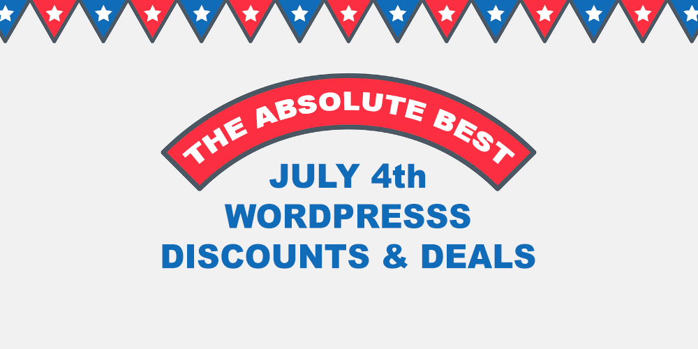 Os melhores descontos, cupons e promoções do WordPress em 4 de julho