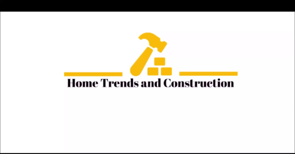 Home Trend and Construction.mp4
