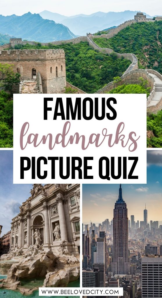 Famous Landmarks Picture Quiz