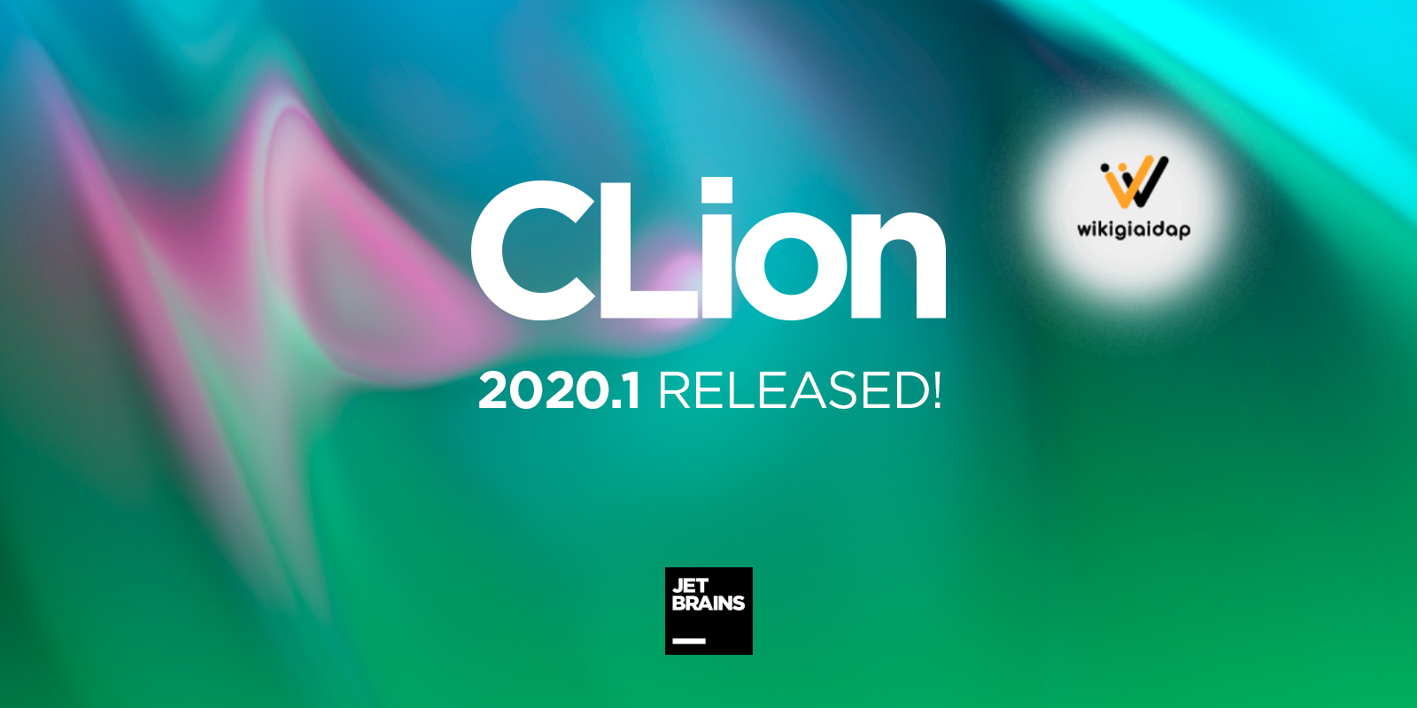Giới thiệu phần mềm JetBrains CLion 2020