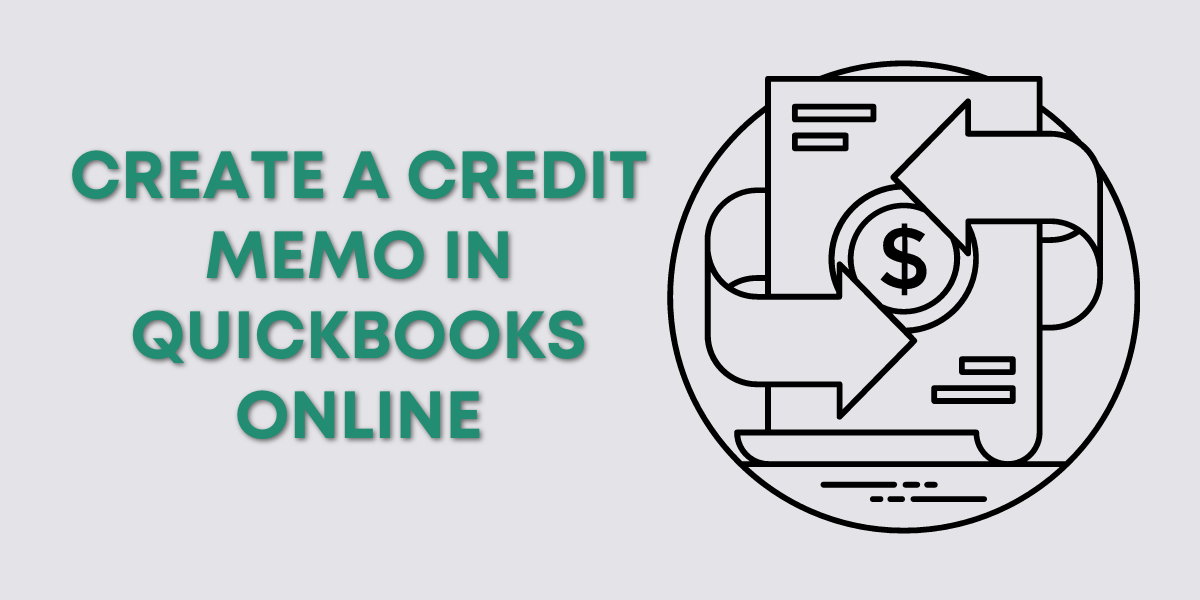 How To Apply Credit Memo To Invoice In Quickbooks Online