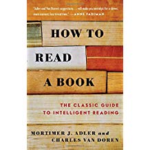 How to Read a Book: The Classic Guide to Intelligent Reading