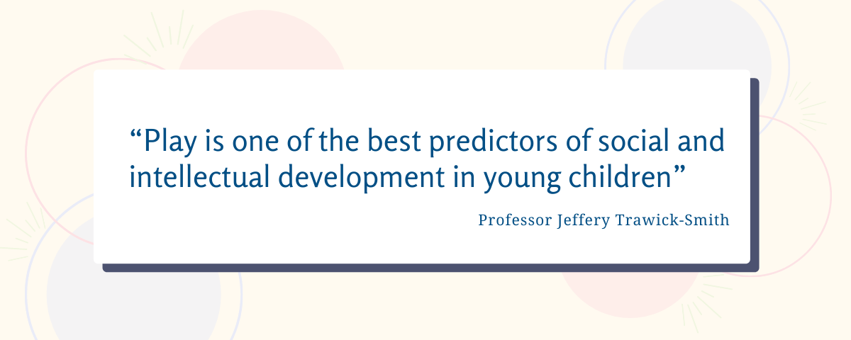 Play is Predictor of Social and Intellectual Development