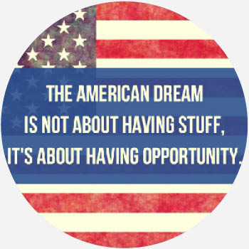 What Does The American Dream Mean Now?