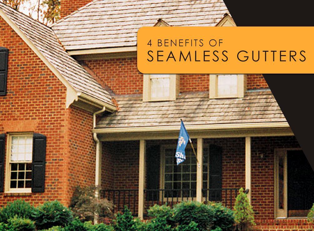 Benefits of Seamless Gutters