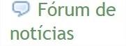 C:\Users\EDUARDO\Documents\UFVJM\Doutorado\UNR\Trabalhos\Projeto\Arquivos por partes da tese\Documentos\Telas Moodle\fórum notícias.jpg