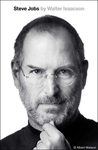 Steve Jobs: The Exclusive Biography by Walter Isaacson books for entrepreneurs