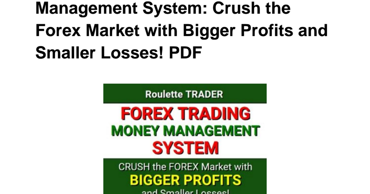 Zij Ebook Forex Trading Money Management System Free Download Pdf - 