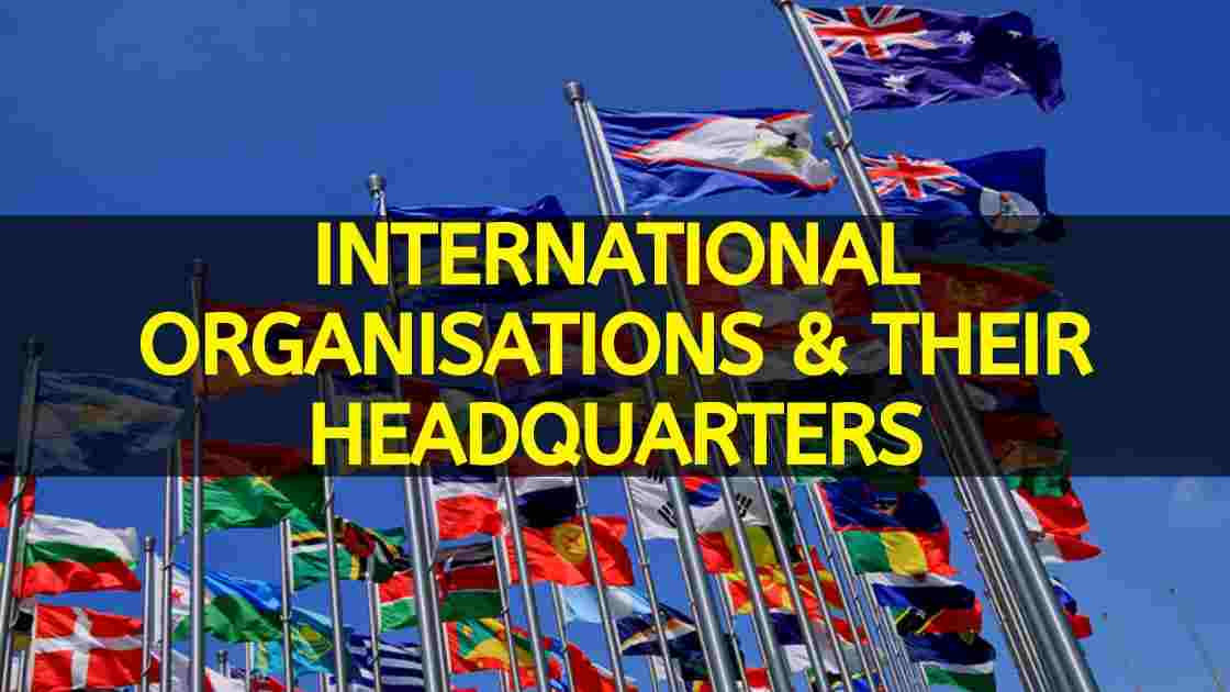 List of important international headquarters & their headquarters locations