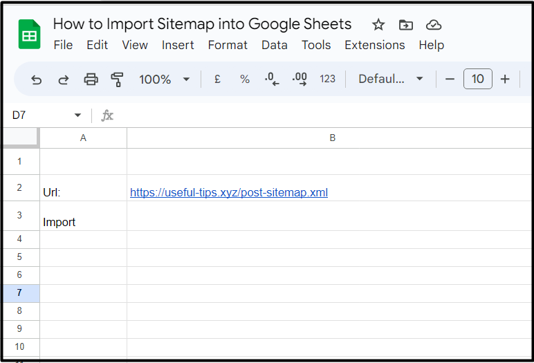 How To Import Sitemap Into Google Sheets  step one