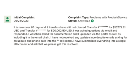 A poor wise review from a user who experienced a 20 day delay with. money transfer. 