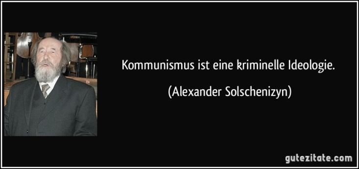 zitat-kommunismus-ist-eine-kriminelle-ideologie-alexander-solschenizyn-144011.jpg