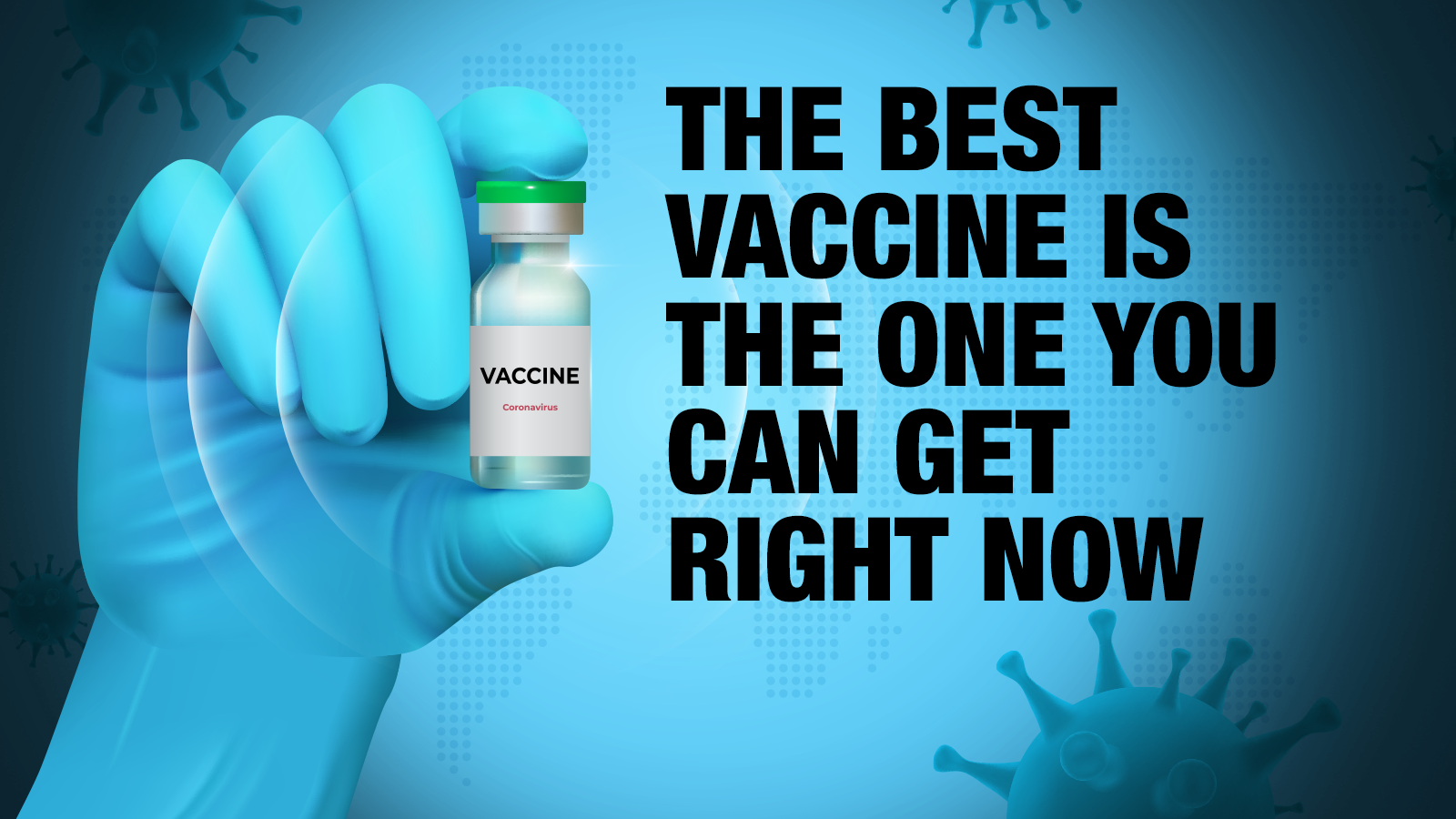 The best vaccine is the one you can get right now - Times of India