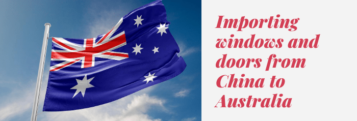 Импорт окон и дверей из Китая в Австралию