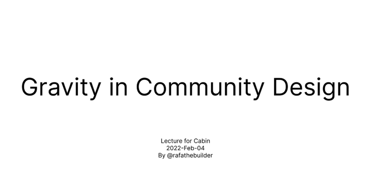 Gravity in Community Design