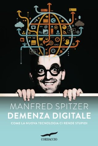 “Digitale Demenz” của Manfred Spitzer