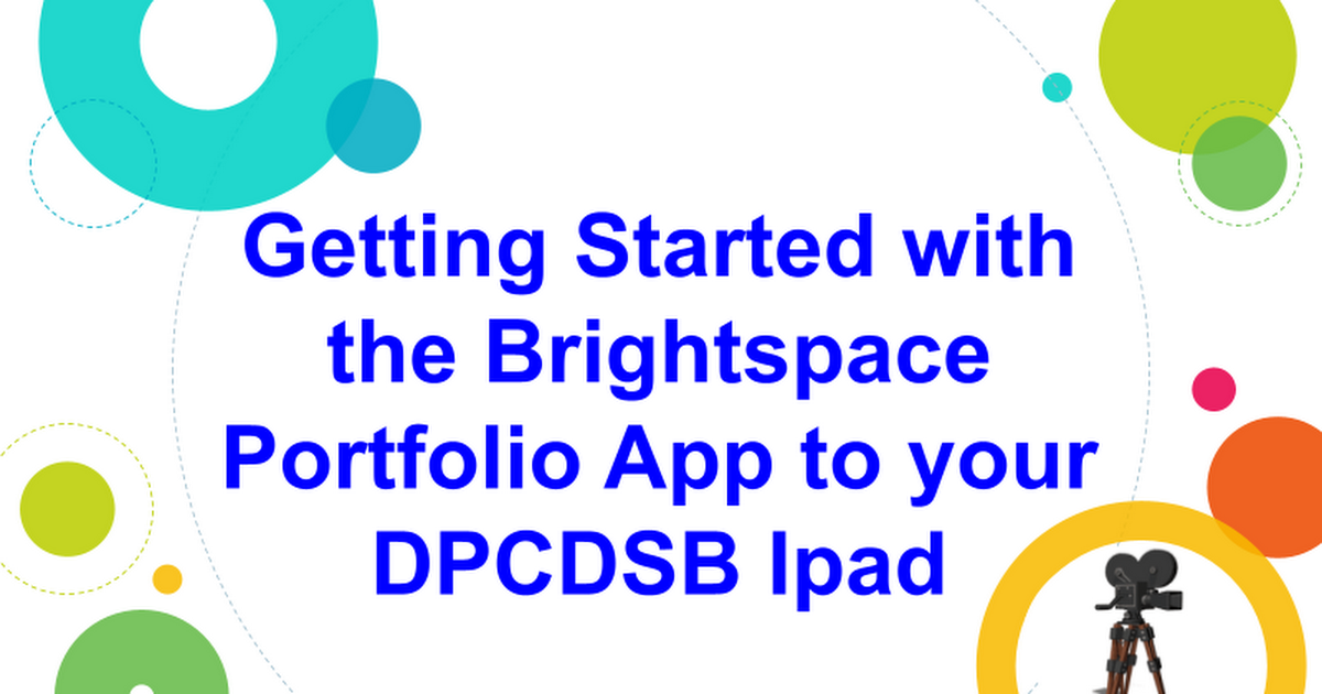 Getting Started with the Brightspace Portfolio App 