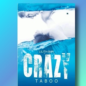 Download Novel Crazy Taboo PDF by Lilith Sun