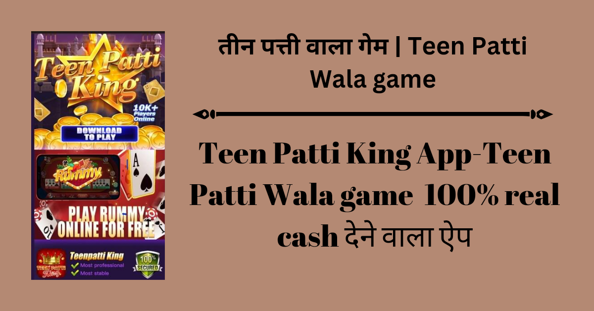 #3. Teen Patti King - best online 3 Teen Patti Real Money app
