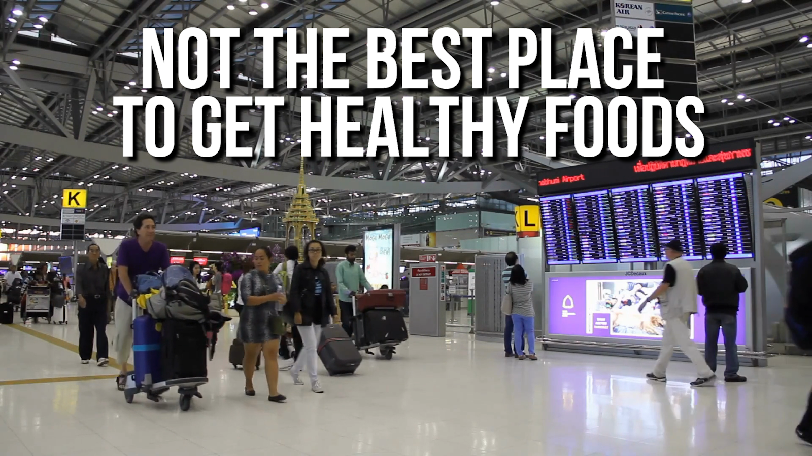 Airports are notorious for unhealthy and limited food options