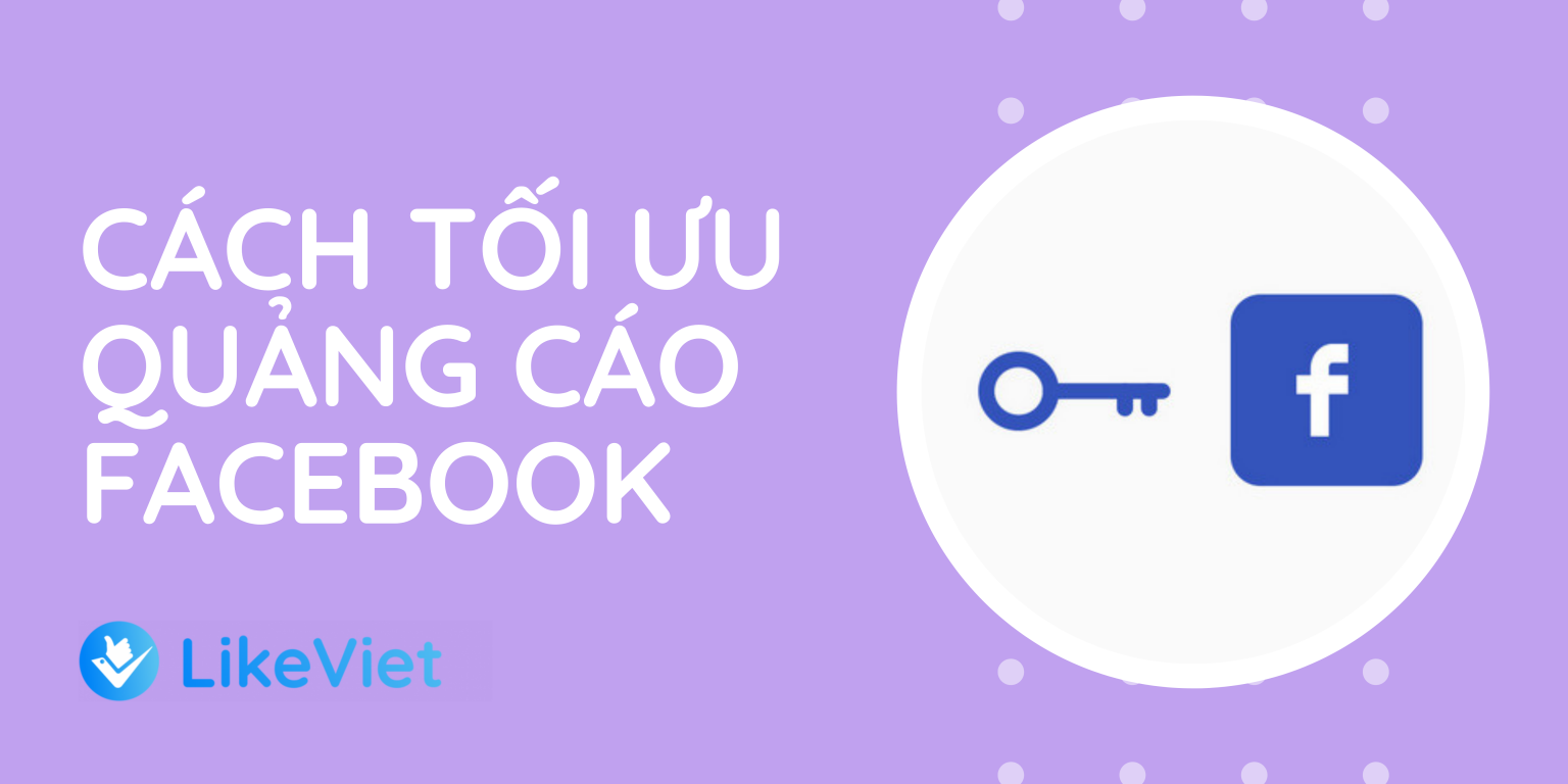 Tối ưu lượt share và lượt like trên quảng cáo Facebook – Tối ưu quảng cáo Facebook