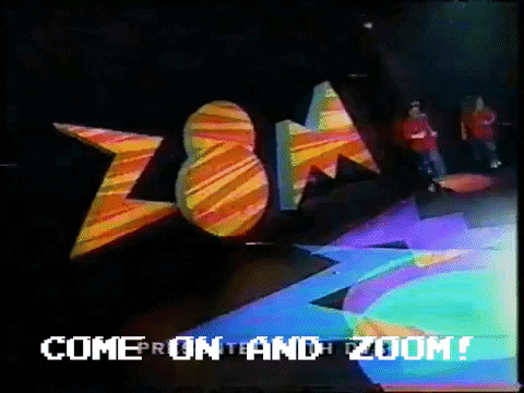 Clip from the intro to the show Zoom with the text "Come on and Zoom!"