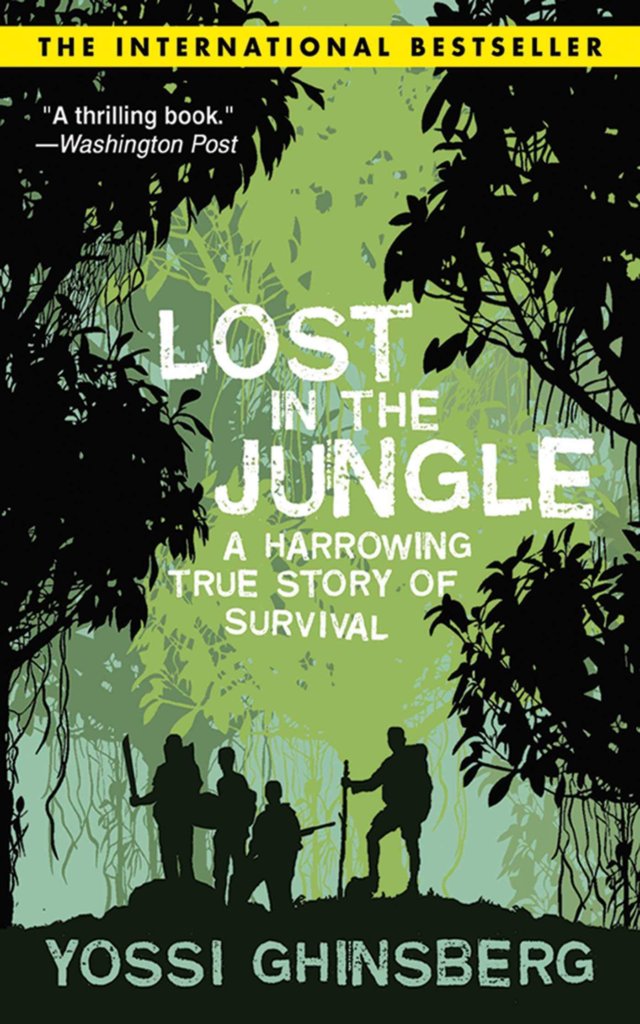 Lost in the Jungle by Yossi Ghinsberg, a gripping true story about survival in the wilderness