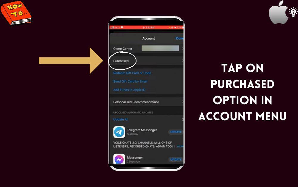 Tap On Purchased Option In Account Menu