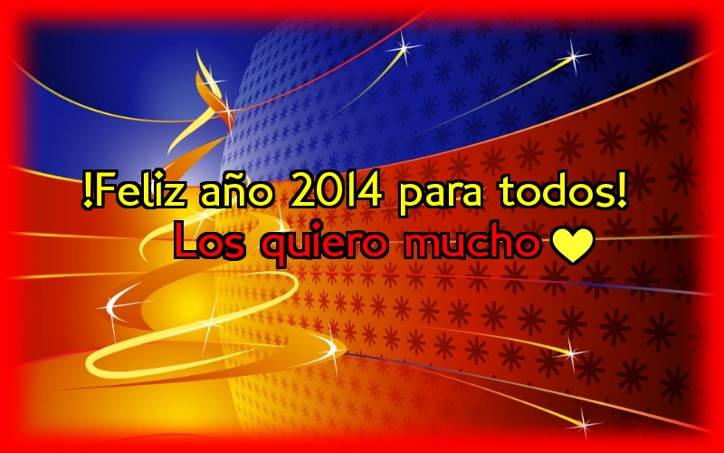 Feliz año nuevo 2014 - 2013