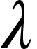 <math xmlns="http://www.w3.org/1998/Math/MathML"><mi>&#x3BB;</mi></math>