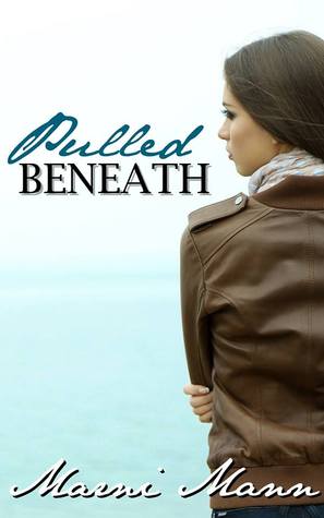 Pulled Beneath by Marni Mann