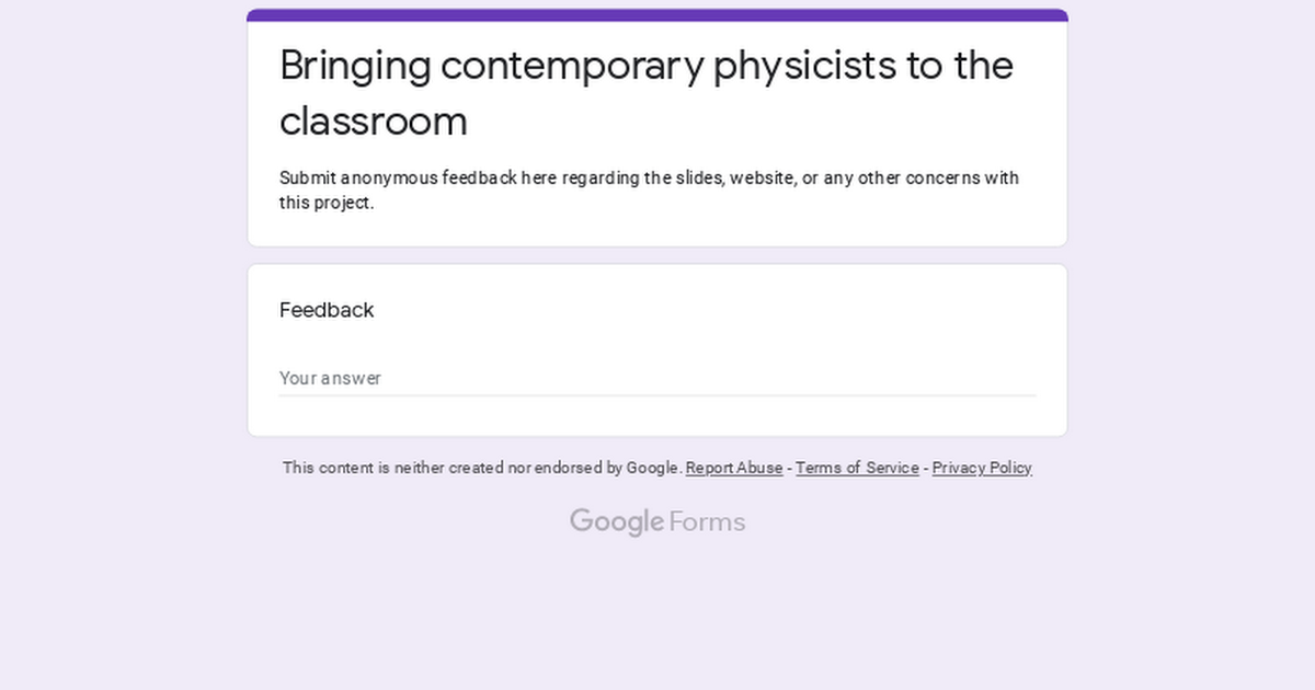 Bringing contemporary physicists to the classroom
