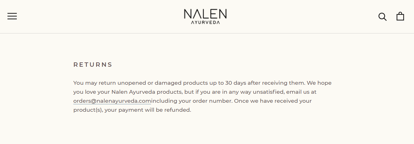 Be sure to clarify return and refund deadlines by being clear and concise, i.e. Nalen Ayurveda.