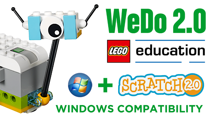 ArganBot - Robótica Educativa: Cómo programar WEDO 2.0 desde Scratch 2 en  Windows