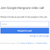 Guest access to Hangouts video calls without a Google account