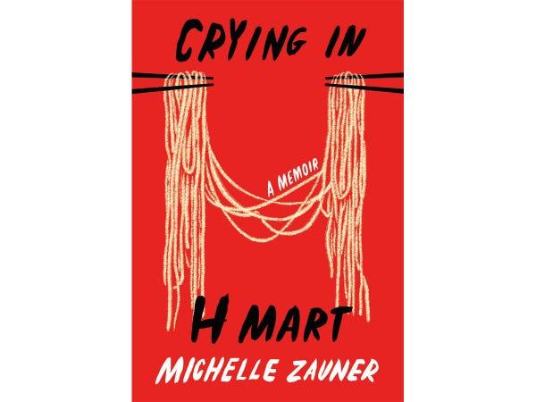 The cover of Crying in H Mart by Michelle Zauner