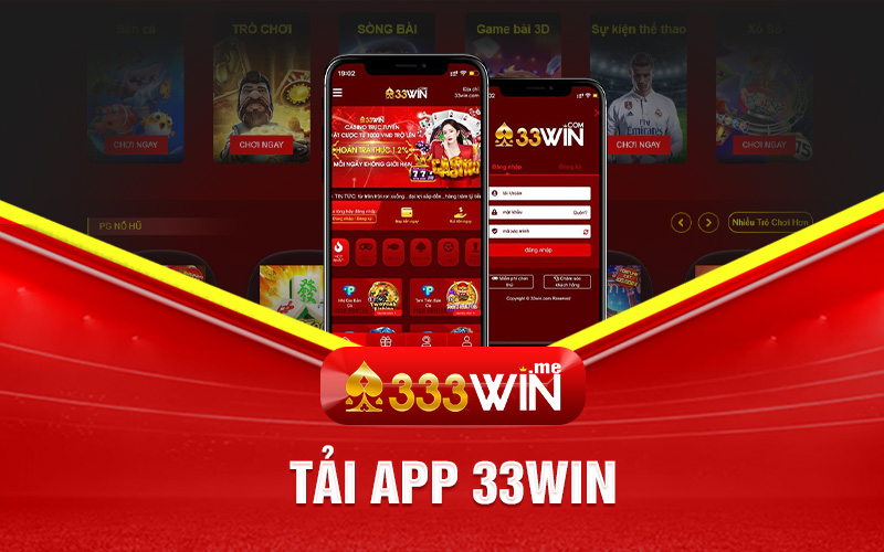 Tải app 33Win mới nhất năm 2024