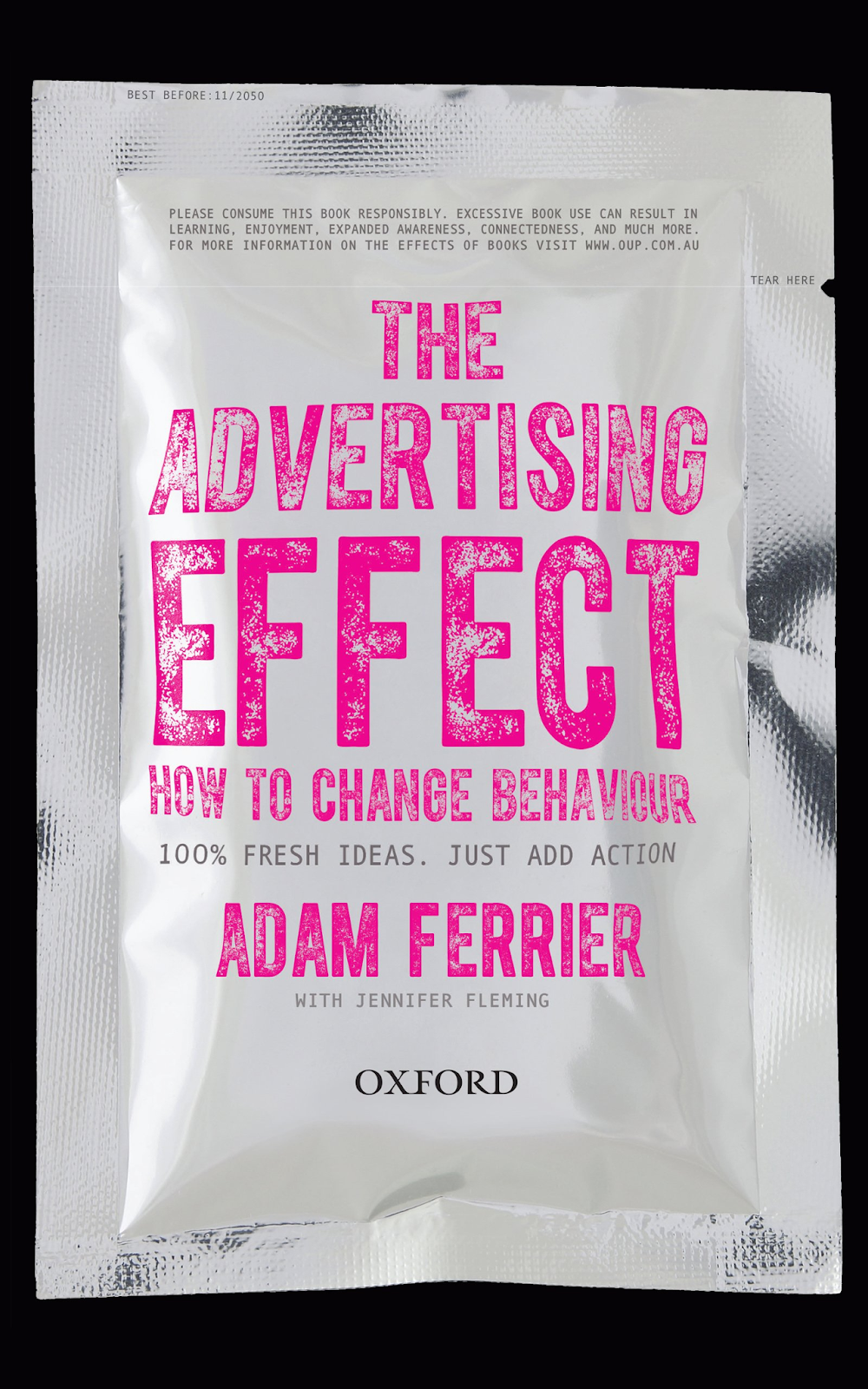 The Advertising Effect by Adam Ferrier