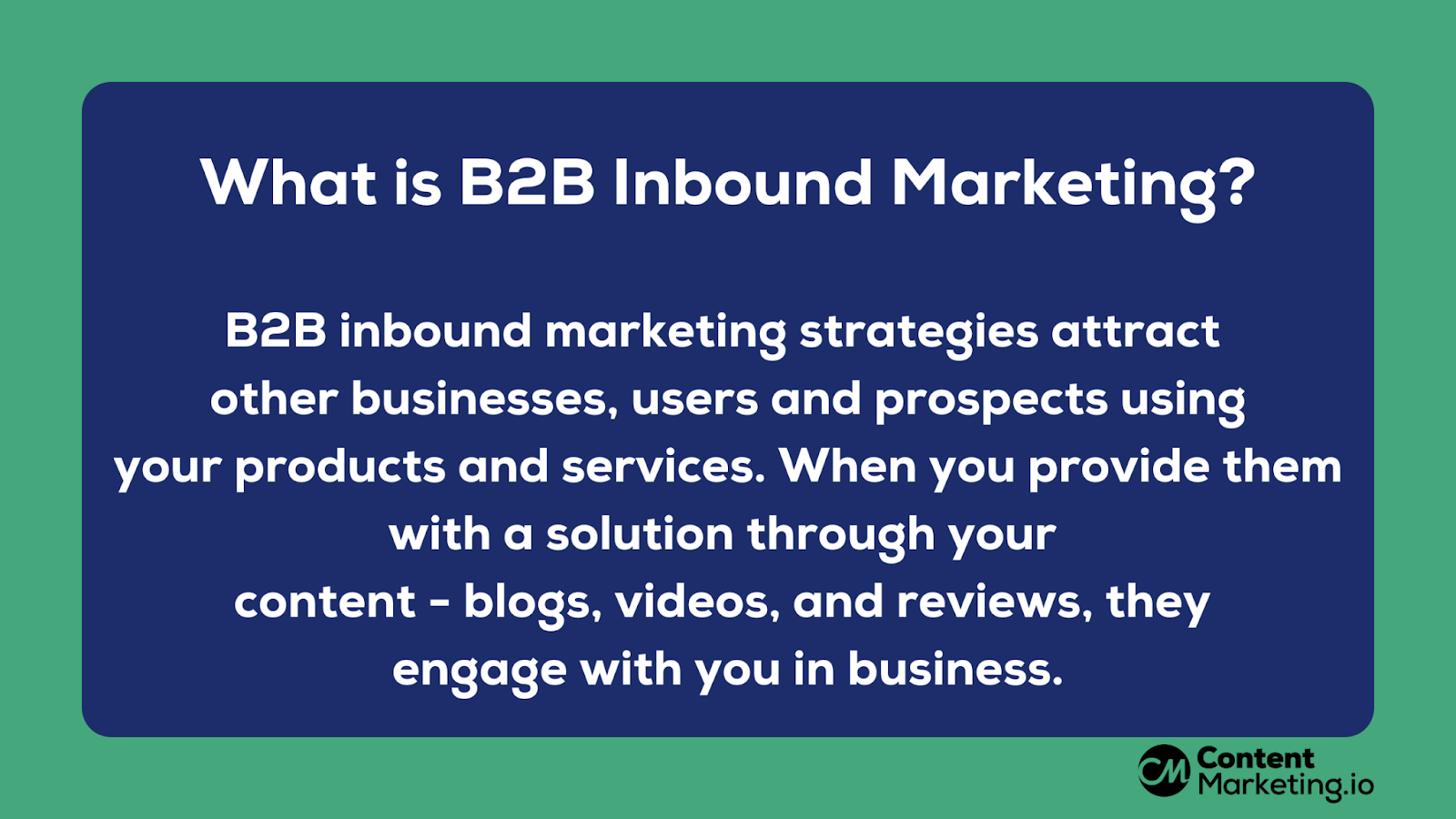 What is B2B Inbound Marketing?