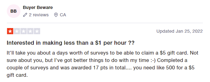 1-star Swagbucks review says they don't think the site is worth their time. 