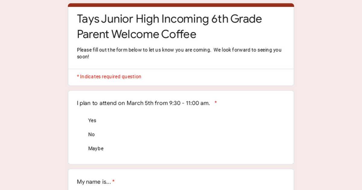 Tays Junior High Incoming 6th Grade Parent Welcome Coffee