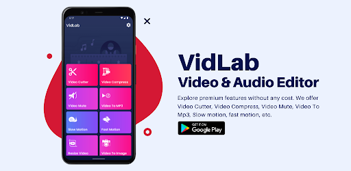 VidLab- Video & Audio Editor - Apps on Google Play