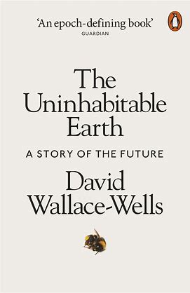 The Uninhabitable Earth by David Wallace Book thumbnail 