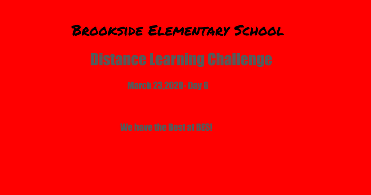 Brookside Elementary School- Day 6
