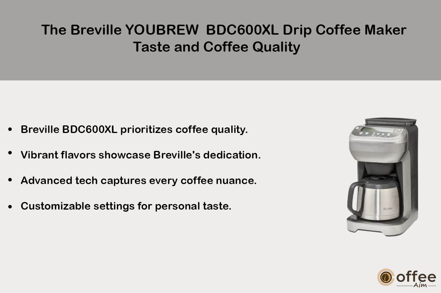 This graphic illustrates the flavor and coffee excellence of "The Breville YOUBREW BDC600XL Drip Coffee Maker" for the review article titled "The Breville YOUBREW BDC600XL Drip Coffee Maker Analysis."