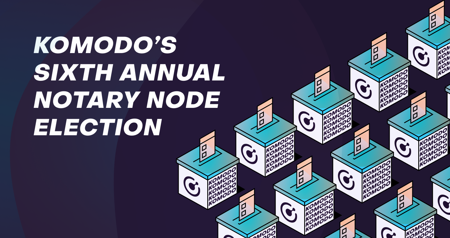 Komodo Gelişme Raporu | Temmuz 2022