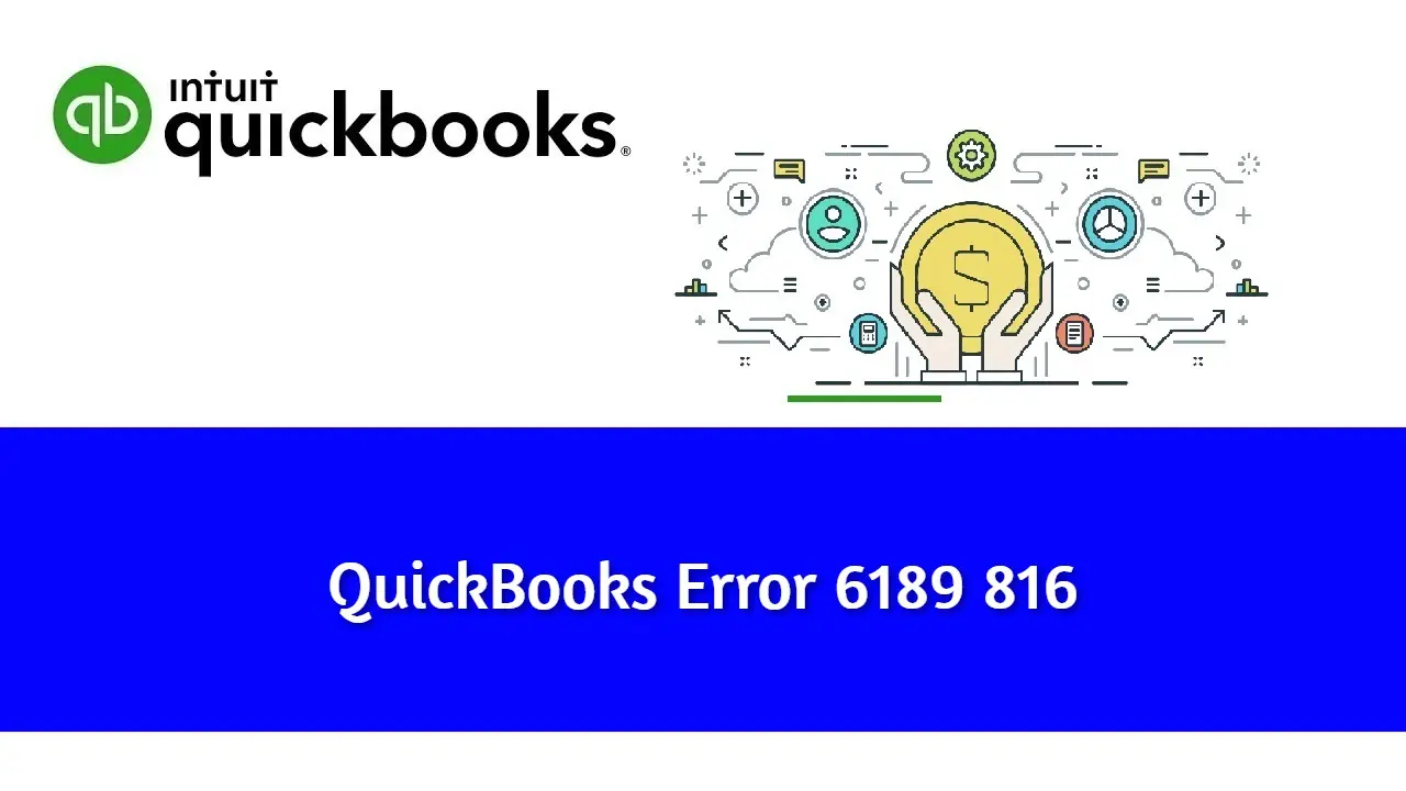 QuickBooks Error 6189 and 816