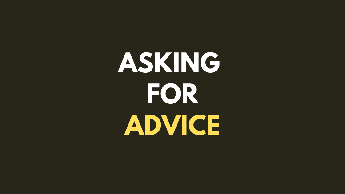 Asking for advice — Ronan Kennedy